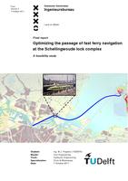 Optimizing the passage of fast ferry navigation at the Schellingwoude lock complex