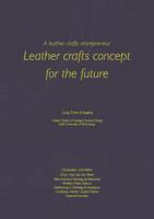 A leather crafts entrepreneur: Leather crafts concept for the future
