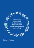 Empowering Consumers in the Circular Economy with blockchain-enabled storytelling