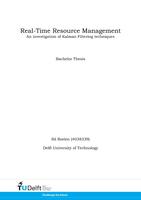 Real-Time Resource Management: An investigation of Kalman Filtering techniques