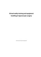 Virtual reality training and equipment handling in laparoscopic surgery