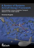 A System of Systems Aircraft Design Framework