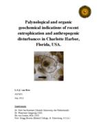 Palynological and organic geochemical indications of recent eutrophication and anthropogenic disturbances in Charlotte Harbor, Florida, USA.