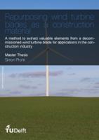 Repurposing wind turbine blades as a construction material