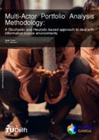 Multi-Actor Portfolio Analysis Methodology: A Stochastic and Heuristic based approach to deal with information scarce environments