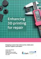 Enhancing 3D printing for repair