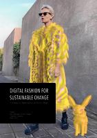 Digital fashion for sustainable change 