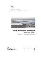 Rainfall fed inundation in greenhouse dominated polders: Research of water system assessments