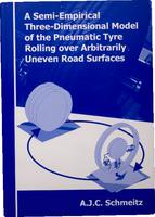 A Semi-Empirical Three-Dimensional Model of the Pneumatic Tyre Rolling over Arbitrarily Uneven Road Surfaces