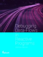 Debugging Data-Flows in Reactive Programs