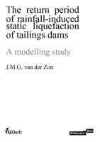 The Return Period of Rainfall-induced Static Liquefaction of Tailings Dams