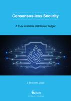 Consensus-less Security