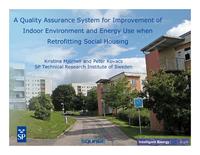 A quality assurance system for improvement of indoor environment and energy use when retrofitting social housing