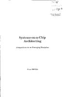 Systems-on-a-Chip Architecting - Perspectives on an Emerging Discipline