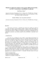 Métodos de avaliaçao do estado de conservaçao de edifícios desenvolvidos no LNEC: Características e possibilidades de aplicaçao
