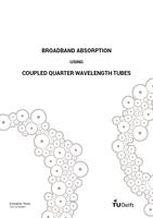 Broadband absorption using coupled quarter wavelength tubes