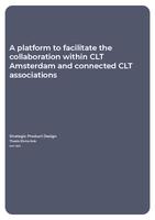 A platform to facilitate the collaboration within CLT Amsterdam and connected CLT associations