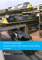 At the Crossroads: Design for Railway Freight Capacity Decision-Making