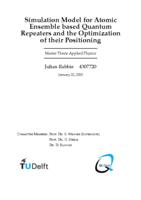 Simulation Model for Atomic Ensemble based Quantum Repeaters and the Optimization of their Positioning