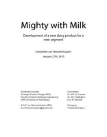 Mighty with milk: Development of a new dairy product for a new segment