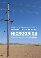 Research and design of a feasibility framework to assess potential locations for the development of microgrids to provide rural areas with electricity