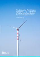 Predicting the Pit-to-Crack Transition of Offshore Wind Turbine Foundations