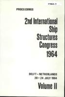 Proceedings of the 2nd International Ship Structures Congress 1964, Delft, Netherlands, 20-24 July 1964, Volume II