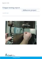 Adhesion Project - Fatigue testing report