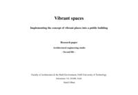Vibrant spaces