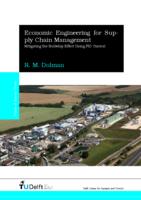 Economic Engineering for Supply Chain Management