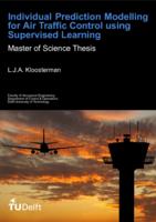 Individual Prediction Modelling for Air Traffic Control using Supervised Learning
