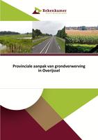 Provinciale aanpak van grondverwerving in Overijssel