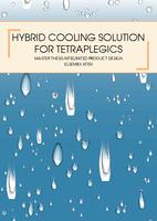 Hybrid cooling solution for tetraplegics
