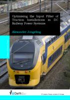 Optimising the Input Filter of Traction Installations in DC Railway Power Systems