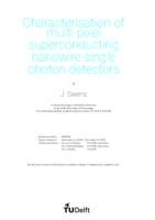 Characterisation of multi-pixel superconducting nanowire single photon detectors