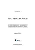 Project Risk Management Practices: How can the current Project Risk Management practices surrounding medium construction projects be optimized?
