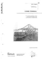 Combi-terminal: Studie naar het toepassen van het combi-terminal concept op een moderne marine terminal