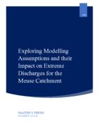 Exploring Modelling Assumptions and their Impact on Extreme Discharges for the Meuse Catchment