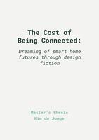 The Cost of Being Connected