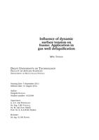Influence of dynamic surface tension on foams: Application in gas well deliquification