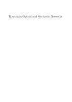 Routing in Optical and Stochastic Networks