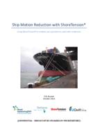 Ship motion reduction with ShoreTension