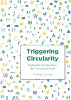 Triggering circularity: a process optimisation for VerdraaidGoed