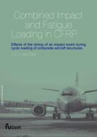 Combined Impact and Fatigue Loading in CFRP