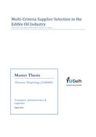 Multi-Criteria Supplier Selection in the Edible Oil Industry: The Case of a New Oils & Fats Plant in China