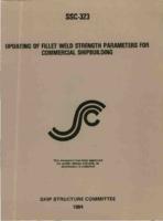 Updating of fillet weld strength parameters for commercial shipbuilding