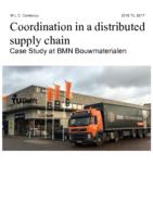 Coordination in a distributed supply chain - Case Study at BMN Bouwmaterialen