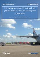 Increasing air cargo throughput per ground surface unit under footprint constraints