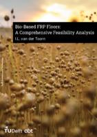 Bio-Based FRP Floors: A Comprehensive Feasibility Analysis