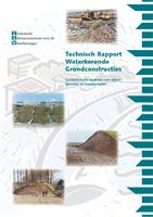 Technisch Rapport Waterkerende Grondconstructies; Geotechnische aspecten van dijken, dammen en boezemkaden